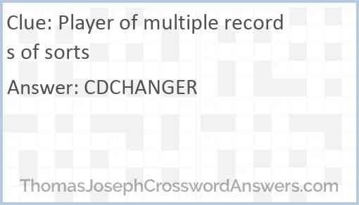Player of multiple records of sorts Answer