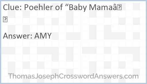 Poehler of “Baby Mama” Answer