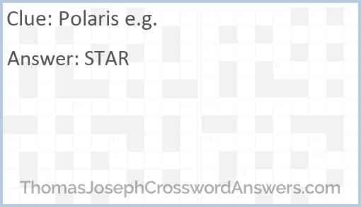 Polaris e.g. Answer