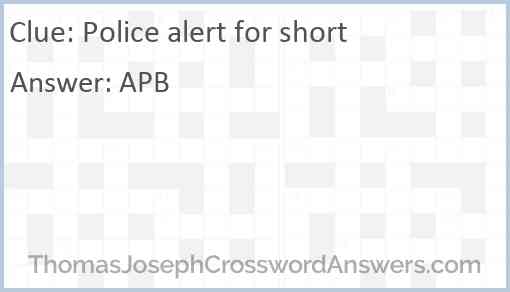 Police alert for short Answer