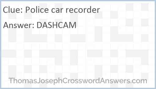 Police car recorder Answer