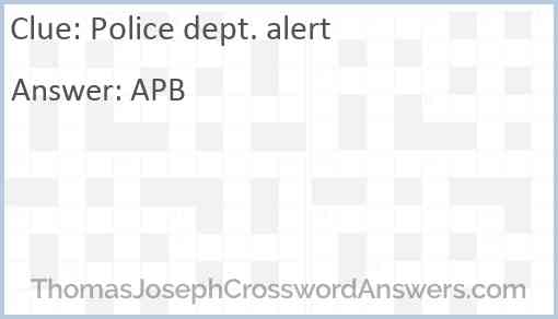 Police dept. alert Answer