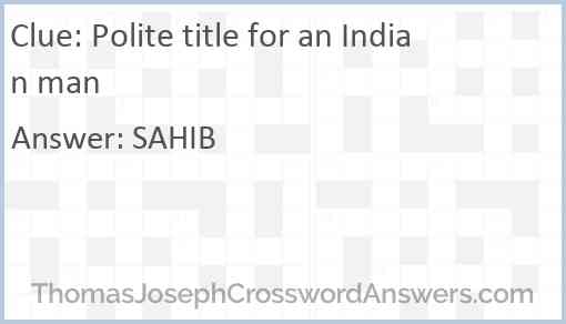 Polite title for an Indian man Answer