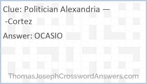 Politician Alexandria — -Cortez Answer