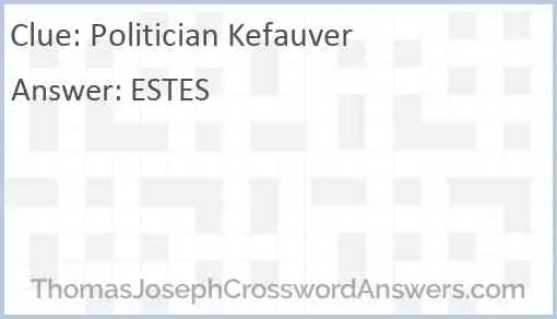 Politician Kefauver Answer