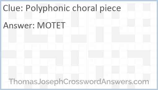 Polyphonic choral piece Answer