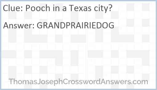Pooch in a Texas city? Answer
