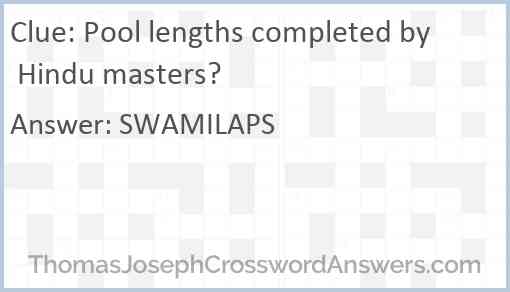 Pool lengths completed by Hindu masters? Answer