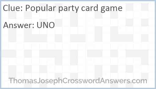 Popular party card game Answer