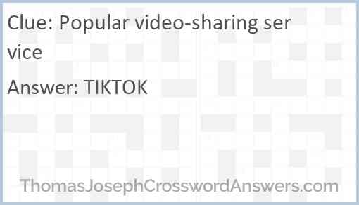 Popular video-sharing service Answer