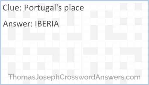 Portugal s place crossword clue ThomasJosephCrosswordAnswers com