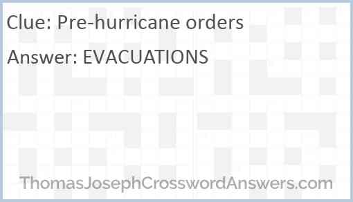 Pre-hurricane orders Answer