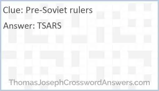 Pre-Soviet rulers Answer