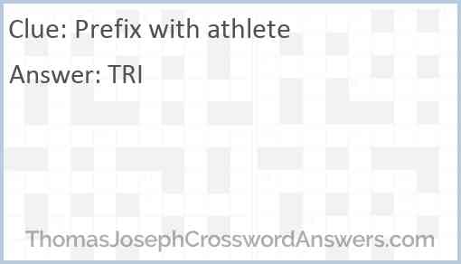 Prefix with athlete Answer