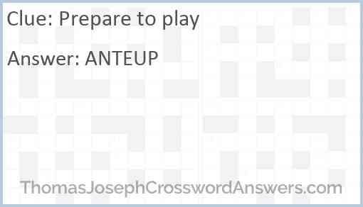 Prepare to play Answer
