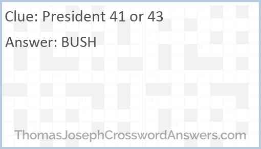 President 41 or 43 Answer