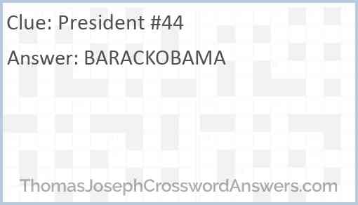 President #44 Answer