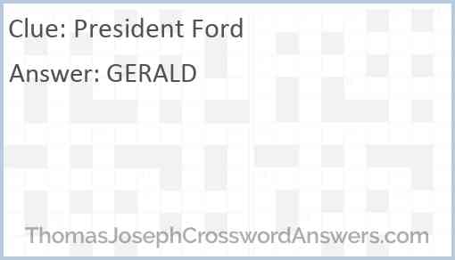 President Ford Answer