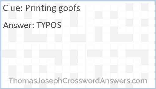 Printing goofs Answer