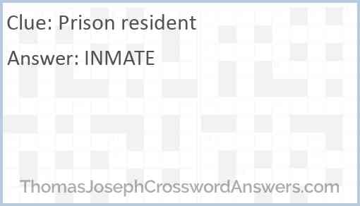 Prison resident Answer