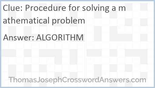 Procedure for solving a mathematical problem Answer