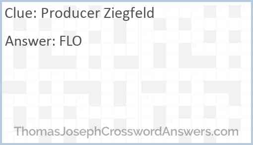 Producer Ziegfeld Answer