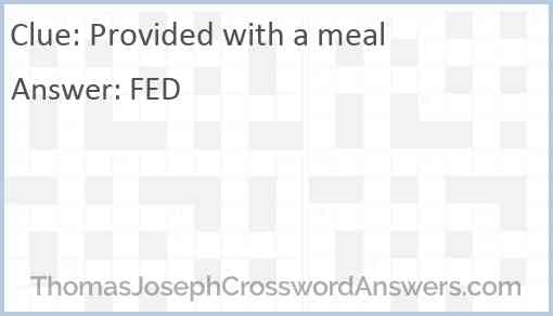 Provided with a meal Answer