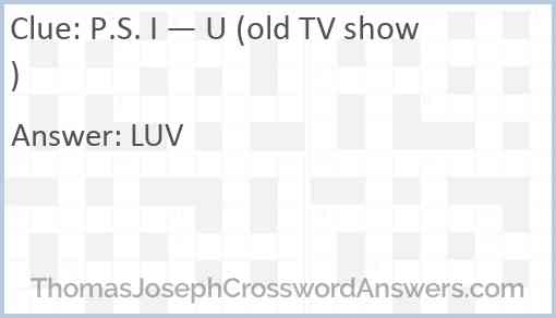 P.S. I — U (old TV show) Answer
