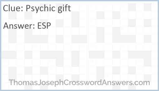 Psychic “gift” Answer