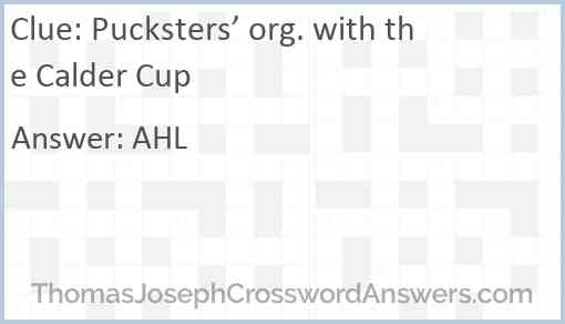Pucksters’ org. with the Calder Cup Answer