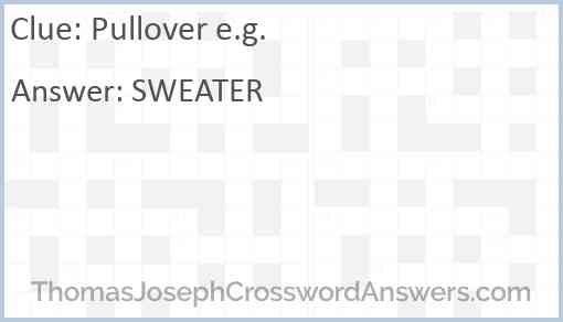 Pullover e.g. Answer