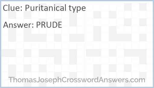 Puritanical type Answer