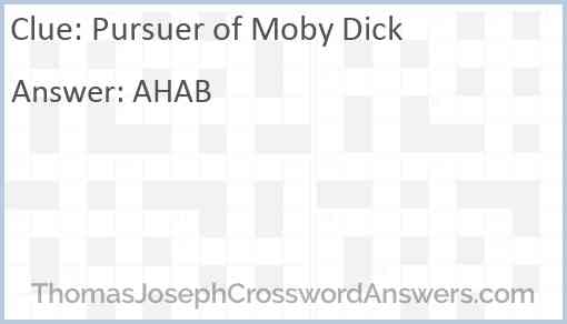 Pursuer of Moby Dick Answer