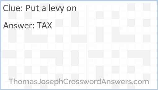 Put a levy on Answer