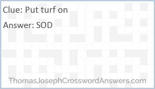 Put turf on Answer