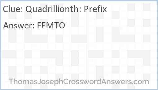 Quadrillionth: Prefix Answer