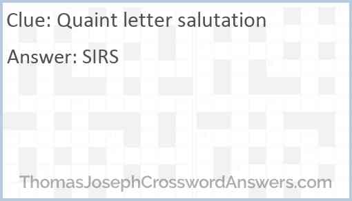 Quaint letter salutation Answer
