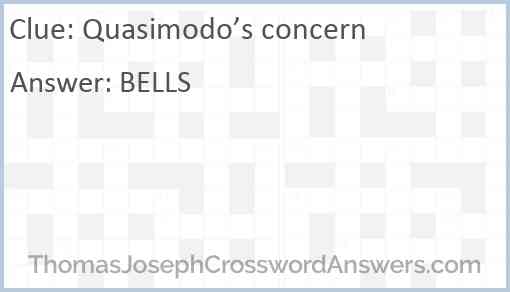 Quasimodo’s concern Answer