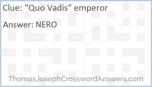 “Quo Vadis” emperor Answer