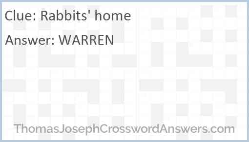 Rabbits’ home Answer