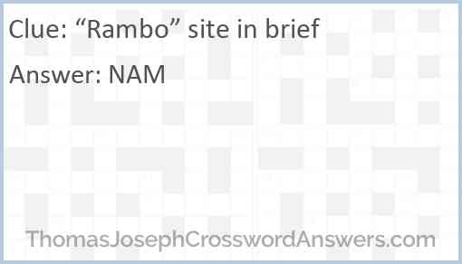 “Rambo” site in brief Answer