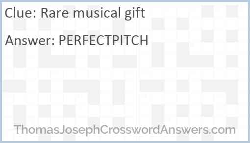 Rare musical gift Answer
