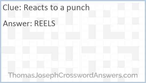 Reacts to a punch Answer