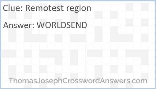 Remotest region Answer