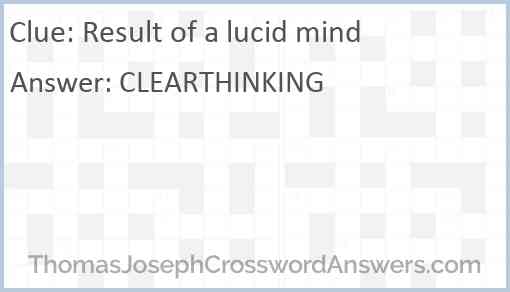 Result of a lucid mind Answer