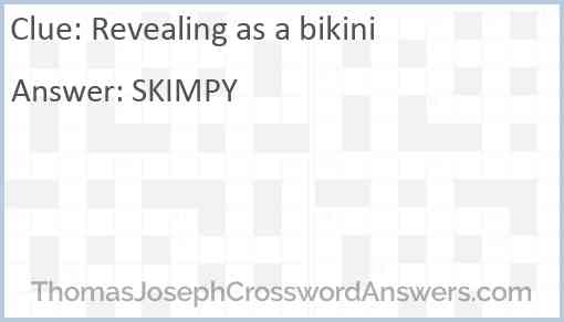 Revealing as a bikini Answer