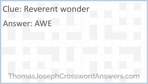 Reverent wonder Answer