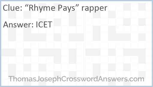 “Rhyme Pays” rapper Answer