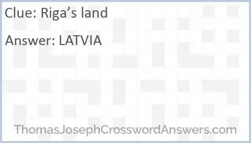 Riga’s land Answer