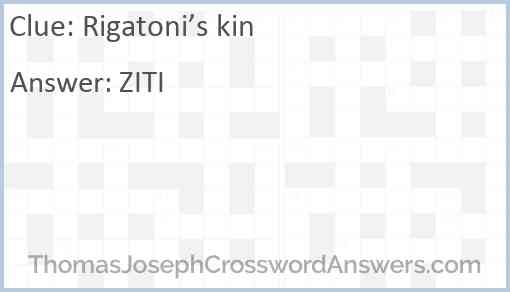 Rigatoni’s kin Answer